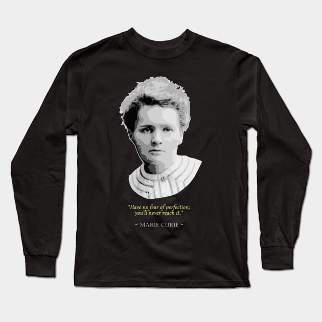 Marie Curie Quote Long Sleeve T-Shirt by Nerd_art